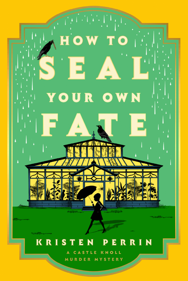 How to Seal Your Own Fate: A Novel